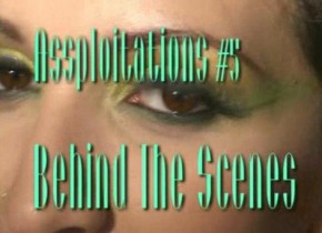 Assploitations #5, Scene 6