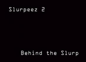 Slurpeez #2, Scene 6
