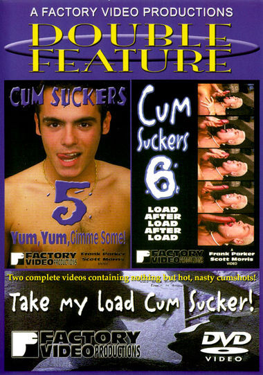Cum Suckers #5 and #6